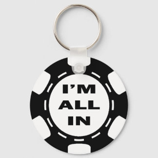 PORTE-CLÉS JE SUIS TOUS DANS POKER CHIP