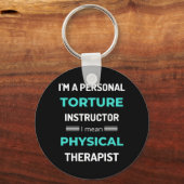 Porte-clés Je suis un instructeur de torture personnel Je veu (Recto)
