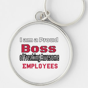 Porte-clés Je suis un patron fier de Freaking Awesome Employ