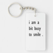 Porte-clés je suis un peu occupé à sourire (Devant)