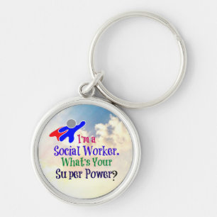 Porte-clés Je suis un travailleur social. Quel est ton super 