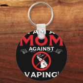 Porte-clés Je Suis Une Maman Contre Le Vapage ! (Recto)