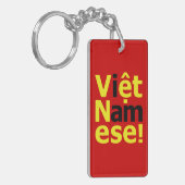 Porte-clés je suis Viêt Namese ! (Devant gauche)