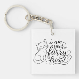Porte-clés Je suis votre ami à fourrure Design de compagnie m