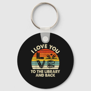 Porte-clés Je t'aime jusqu'à la bibliothèque et retour Drôle