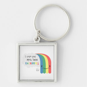 Porte-clés Je t'aime plus que des arcs-en-ciel