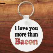 Porte-clés Je t'aime plus que le bacon (Recto)