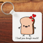 Porte-clés Je Te Passe Beaucoup De Pain Grillé (Recto)