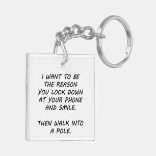 Porte-clés Je Veux Être La Raison