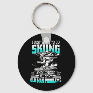 Porte-clés Je Veux Juste Aller Skier Et Ignorer Les Problèmes