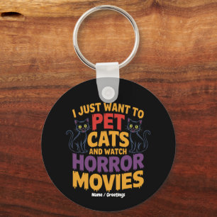 Porte-clés Je Veux Juste Pet Chats Et Regarder Des Films D'Ho