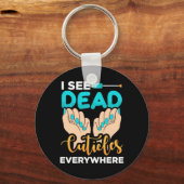 Porte-clés Je Vois Des Cuticules Partout (Recto)