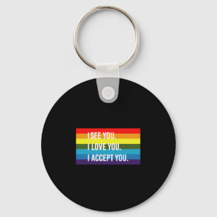 Porte-clés Je vois je t'aime je t'accepte Gay Pride LGBT T-Sh