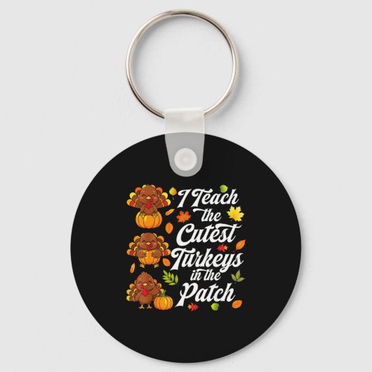 Porte-clés J'enseigne les dindes les plus mignonnes du patch  (Recto)