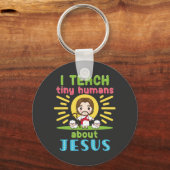 Porte-clés J'Enseigne Les Petits Humains Sur Jésus Enseignant (Recto)
