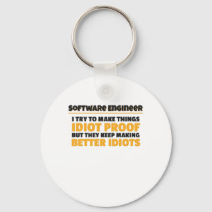 Porte-clés J'Essaie De Faire Des Choses Idiot Preof Software 