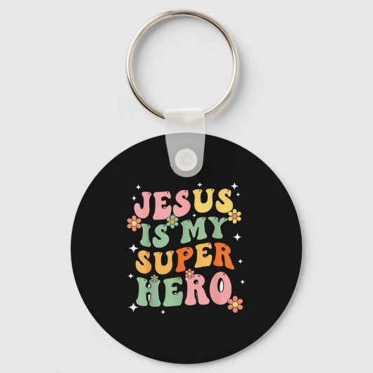 Porte-clés Jesus Christ Is My Superhero Jesus Loves You Funny (Recto)