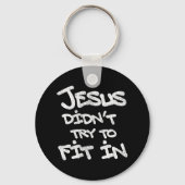 Porte-clés Jésus n'a pas essayé de s'intégrer - style grunge  (Verso)