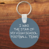 Porte-clés J'étais la vedette de mon équipe de football du ly (Recto)