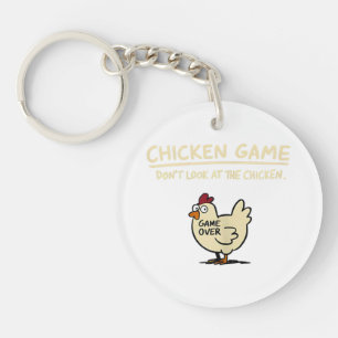 Porte-clés Jeu de poulet Ne regardez pas le poulet drôle de p