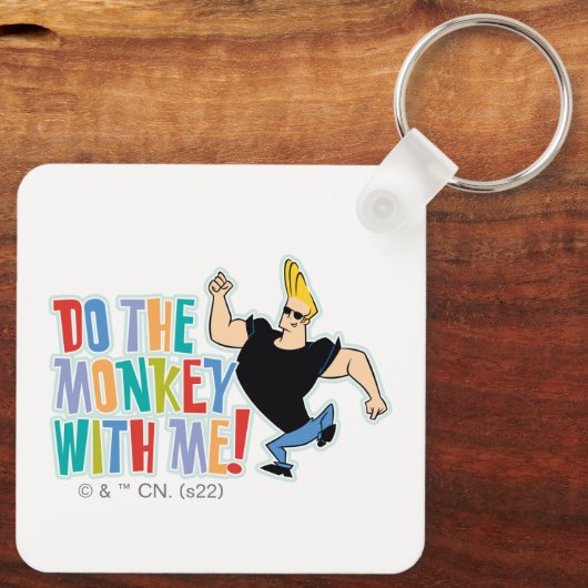 Porte-clés Johnny Bravo - Faites Le Singe Avec Moi ! (Verso)