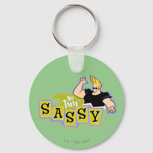 Porte-clés Johnny Bravo - Hey There Sassy (Recto)