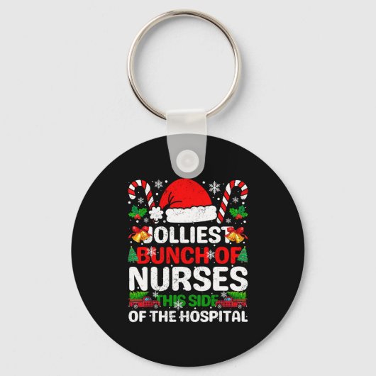Porte-clés Jolliest Bunch Of Nurses This Side Of The Hostal C (Recto)