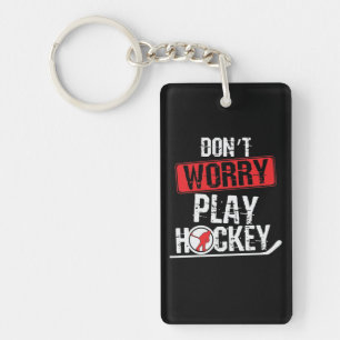 Porte-clés Joueur de hockey Don't Worry