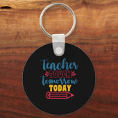 Porte-clés Jour de l'enseignant Enseignant Touch demain aujou (Recto)