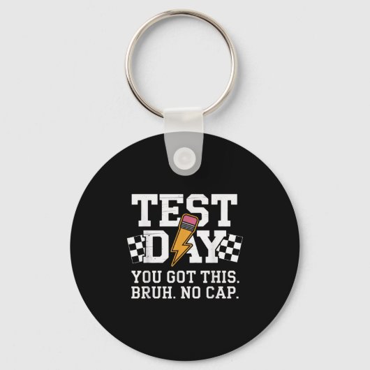 Porte-clés Jour de test Bruh No Cap Motivation (Recto)