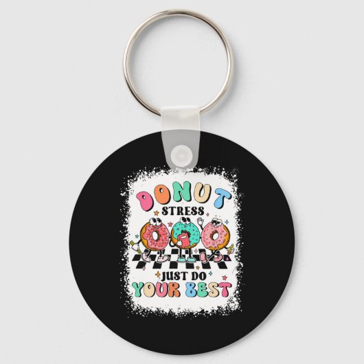 Porte-clés Jour Donut Stress Faites simplement votre meilleur (Recto)