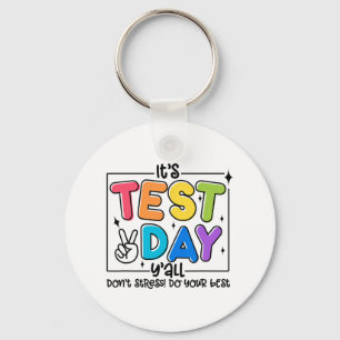 Porte-clés Jour Y'all Rock Le Test 1 2 3 Motivationnel