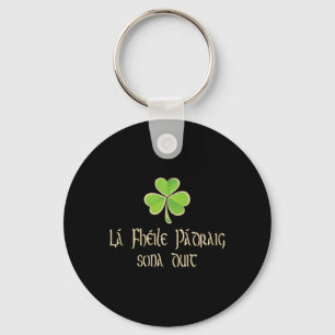 Porte-clés Joyeuse St Patrick À Vous En Langue Irlandaise - A