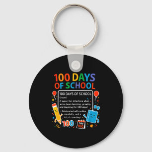 Porte-clés Joyeux 100e jour d'école Conception d'élève, 100 j