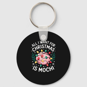 Porte-clés Joyeux Noël Tout Ce Que Je Veux Pour Noël Mochi Ho