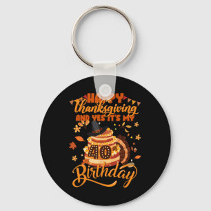 Porte-clés Joyeux Thanksgiving Et Oui C'est Mon 40e Anniversa