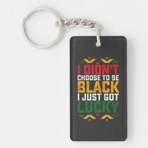 Porte-clés Juneteenth Je n'ai pas choisi d'être noir