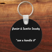 Porte-clés Junior et Sumtin Sneaky (Recto)