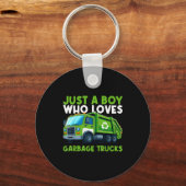 Porte-clés Just A Boy Who Loves Garbage Truck Traruck Boys Ki (Recto)