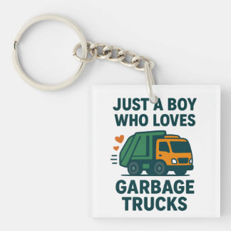 Porte-clés Just a Boy Who Loves Garbage Trucks Kids          