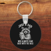 Porte-clés Just A Dad Who Always Came Back With The Milk (Recto)
