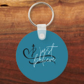 Porte-clés Just Believe Keychain (Recto)
