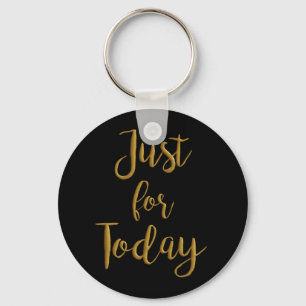 Porte-clés Just for Today gold quota AA NA 12 step recovery