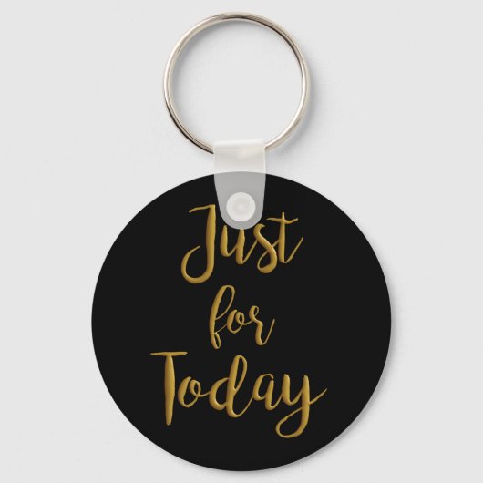Porte-clés Just for Today gold quota AA NA 12 step recovery (Recto)
