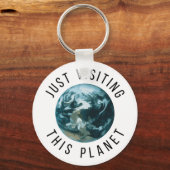Porte-clés Juste En Visitant Cette Planète (Recto)