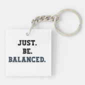 Porte-clés Juste Être Équilibré - Comptables - Mindfult (Dos)
