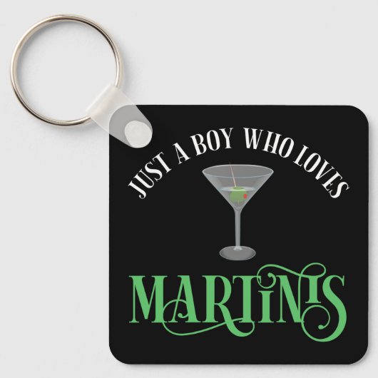 Porte-clés Juste Un Garçon Qui Aime Les Martinis (Recto)