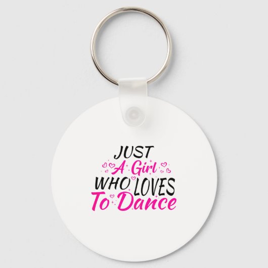 Porte-clés Juste une fille qui aime danser (Recto)