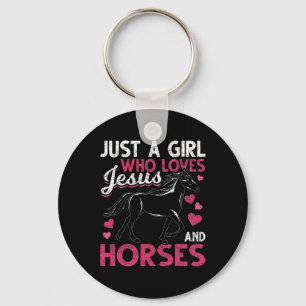 Porte-clés Juste Une Fille Qui Aime Jésus Et Chevaux Christ D