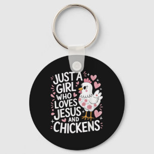 Porte-clés Juste Une Fille Qui Aime Jésus Et Les Poules Chrét